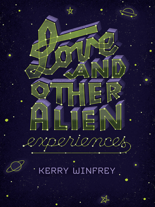 Title details for Love and Other Alien Experiences by Kerry Winfrey - Wait list
